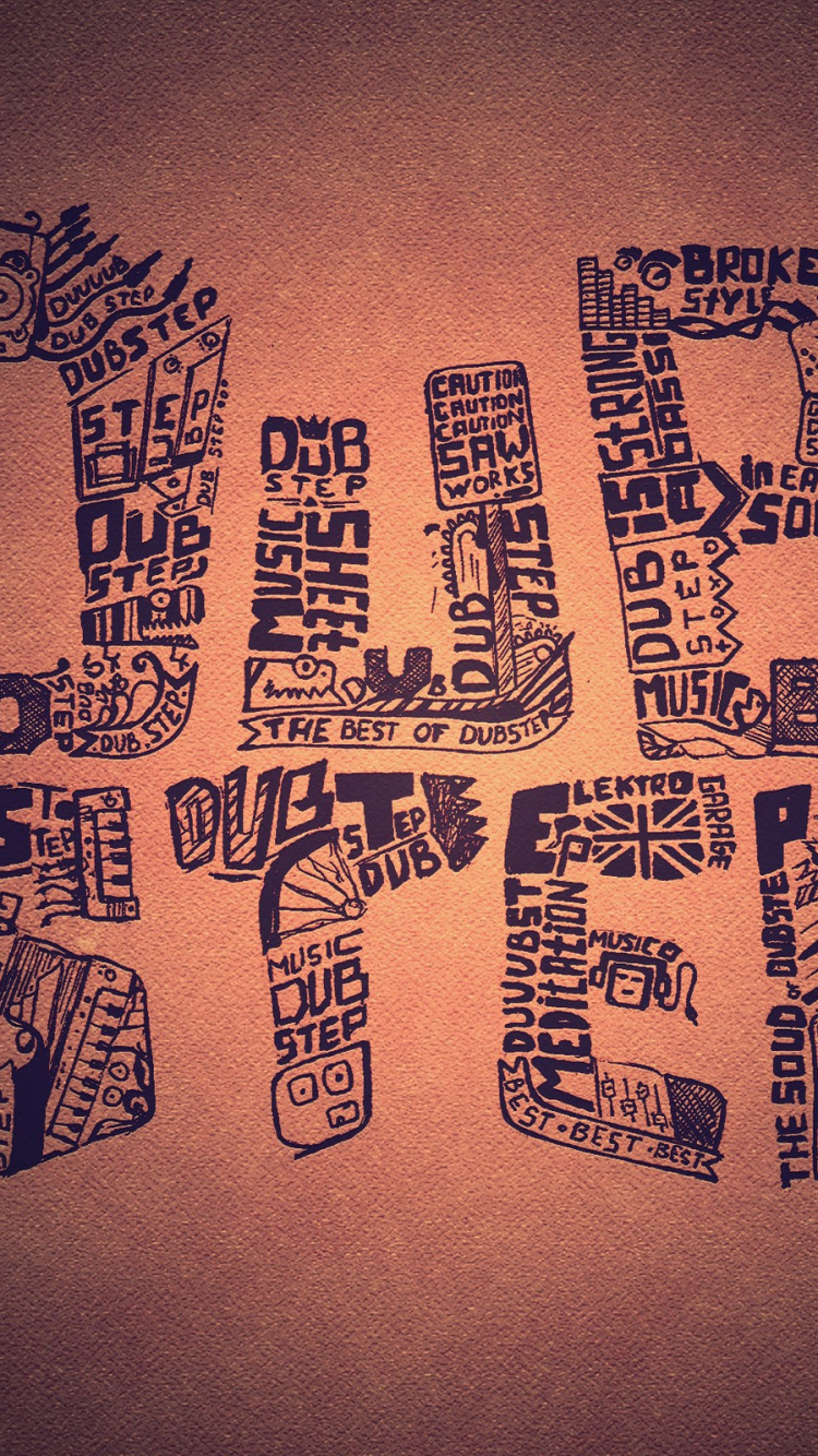 Обои дабстеп, арт, текст, иллюстрация, каллиграфия в разрешении 750x1334